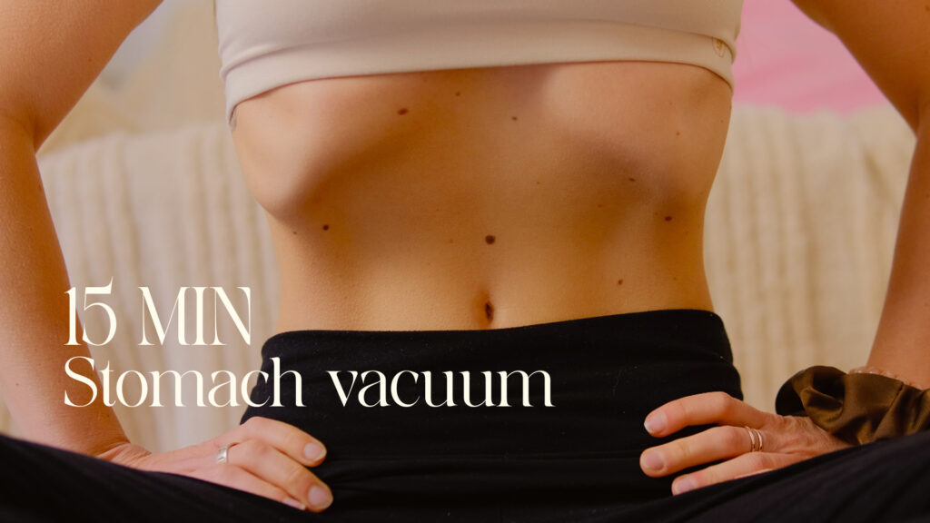 Gentle habits respiration stomach vacuum